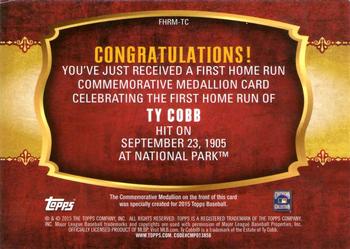 2015 Topps - First Home Run Medallions #FHRM-TC Ty Cobb Back