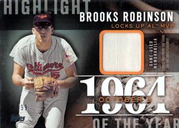 2015 Topps - Highlight of the Year Relics #HYR-BR Brooks Robinson Front