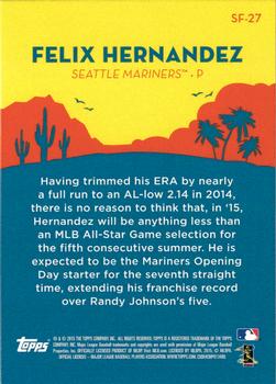 2015 Topps - Spring Fever #SF-27 Felix Hernandez Back