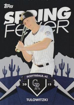 2015 Topps - Spring Fever #SF-47 Troy Tulowitzki Front