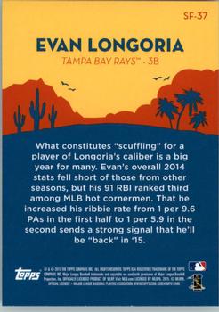 2015 Topps - Spring Fever #SF-37 Evan Longoria Back