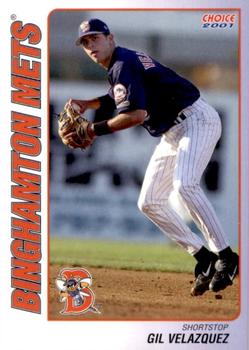 2001 Choice Binghamton Mets #07 Gil Velazquez Front
