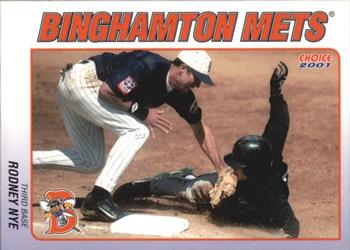 2001 Choice Binghamton Mets #23 Rodney Nye Front