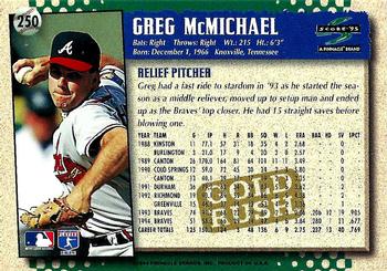 1995 Score - Gold Rush #250 Greg McMichael Back