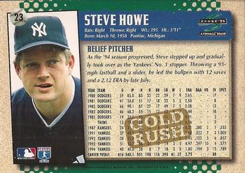 1995 Score - Gold Rush #23 Steve Howe Back