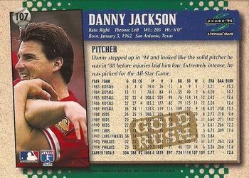 1995 Score - Gold Rush #107 Danny Jackson Back