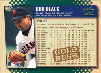 1995 Score - Gold Rush #115 Bud Black Back