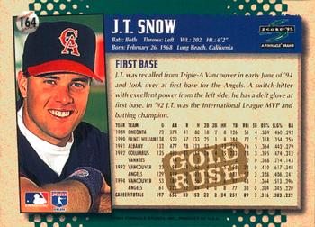 1995 Score - Gold Rush #164 J.T. Snow Back