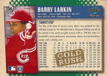1995 Score - Gold Rush #254 Barry Larkin Back