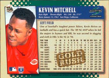 1995 Score - Gold Rush #336 Kevin Mitchell Back