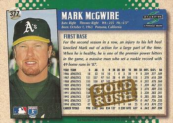 1995 Score - Gold Rush #377 Mark McGwire Back