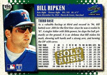 1995 Score - Gold Rush #499 Bill Ripken Back