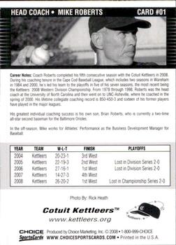 2008 Choice Cotuit Kettleers #1 Mike Roberts Back