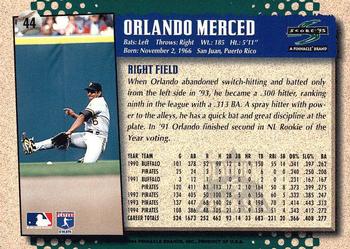 1995 Score - Platinum Team Sets #44 Orlando Merced Back