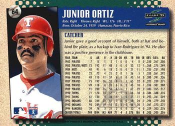 1995 Score - Platinum Team Sets #64 Junior Ortiz Back