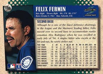 1995 Score - Platinum Team Sets #106 Felix Fermin Back