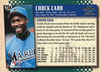 1995 Score - Platinum Team Sets #224 Chuck Carr Back