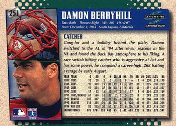 1995 Score - Platinum Team Sets #251 Damon Berryhill Back