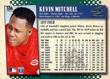 1995 Score - Platinum Team Sets #336 Kevin Mitchell Back
