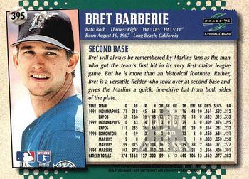 1995 Score - Platinum Team Sets #395 Bret Barberie Back
