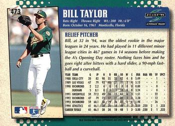 1995 Score - Platinum Team Sets #473 Bill Taylor Back