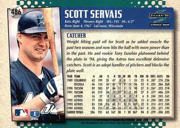1995 Score - Platinum Team Sets #486 Scott Servais Back