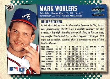 1995 Score - Platinum Team Sets #507 Mark Wohlers Back