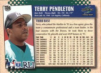 1995 Score - You Trade 'em #339 Terry Pendleton Back