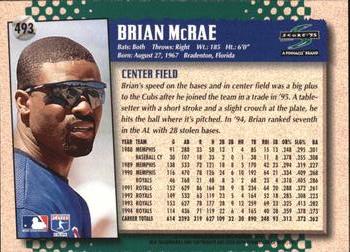 1995 Score - You Trade 'em #493 Brian McRae Back