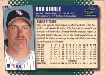1995 Score - You Trade 'em #530 Rob Dibble Back