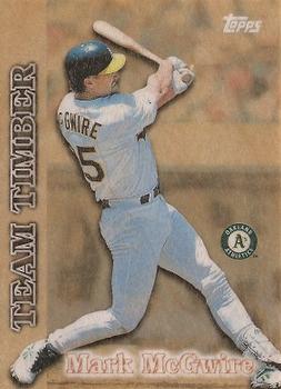 1997 Topps - Team Timber #TT12 Mark McGwire Front