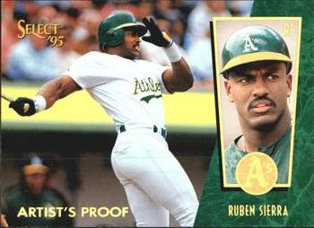 1995 Select - Artist's Proofs #15 Ruben Sierra Front