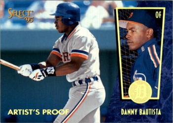 1995 Select - Artist's Proofs #31 Danny Bautista Front