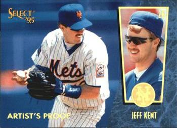 1995 Select - Artist's Proofs #77 Jeff Kent Front