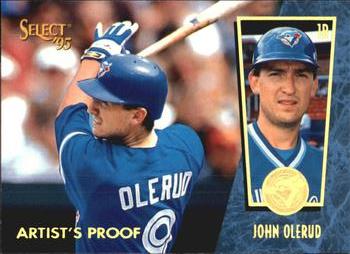 1995 Select - Artist's Proofs #84 John Olerud Front