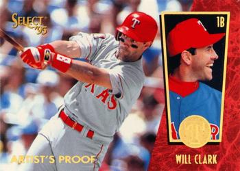 1995 Select - Artist's Proofs #99 Will Clark Front