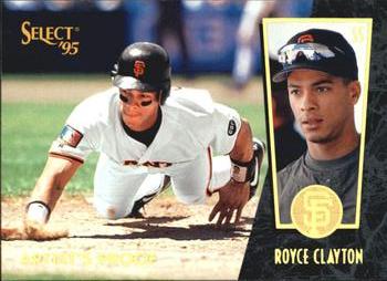 1995 Select - Artist's Proofs #105 Royce Clayton Front