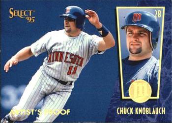 1995 Select - Artist's Proofs #122 Chuck Knoblauch Front