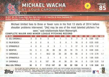 2015 Topps Chrome #85 Michael Wacha Back