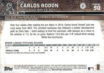 2015 Topps Chrome #90 Carlos Rodon Back