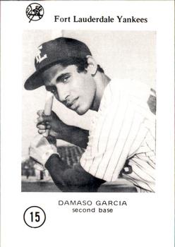 1976 Sussman Fort Lauderdale Yankees #15 Damaso Garcia Front