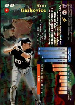 1995 Topps - Stadium Club First Day Issue #88 Ron Karkovice Back