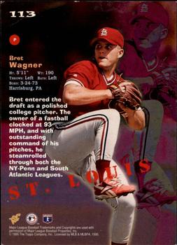1995 Topps - Stadium Club First Day Issue #113 Bret Wagner Back