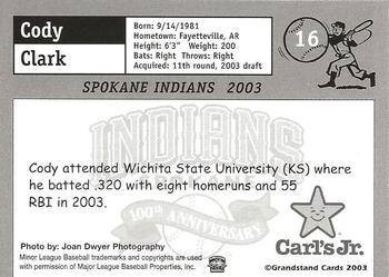 2003 Grandstand Spokane Indians #NNO Cody Clark Back