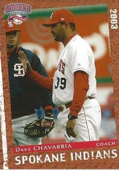 2003 Grandstand Spokane Indians #NNO Dave Chavarria Front