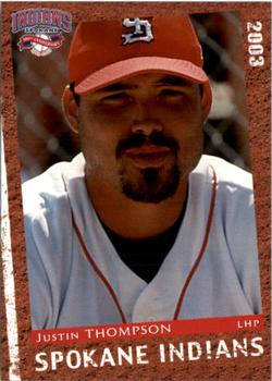 2003 Grandstand Spokane Indians #NNO Justin Thompson Front