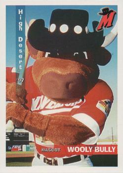 1997 Grandstand High Desert Mavericks #NNO Wooly Bully Front
