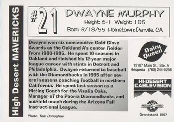 1997 Grandstand High Desert Mavericks #NNO Dwayne Murphy Back