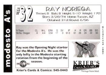 1997 Grandstand Modesto A's #NNO Ray Noriega Back