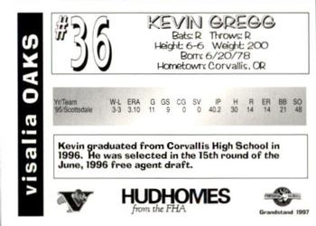 1997 Grandstand Visalia Oaks #NNO Kevin Gregg Back